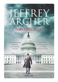 Jeffrey Archer: Tolvajbecsület -  (Könyv)