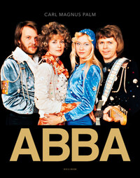 Carl Magnus Palm: ABBA -  (Könyv)