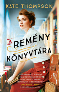Kate Thompson: A remény könyvtára -  (Könyv)