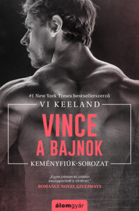 Vi Keeland: Vince, a bajnok -  (Könyv)