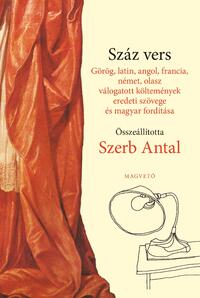 Szerb Antal (összeállította): Száz vers -  (Könyv)