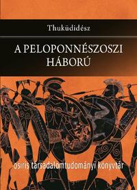 Thuküdidész: A peloponnészoszi háború -  (Könyv)