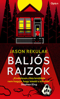 Jason Rekulak: Baljós rajzok -  (Könyv)