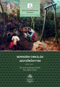 Sepsiszéki cirkálási jegyzőkönyvek, 1679-1701 -  (Könyv)
