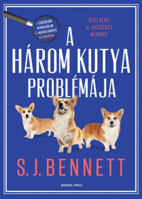 S.J. Bennett: A három kutya problémája -  (Könyv)