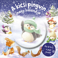 Melanie Joyce: A kicsi pingvin nagy kalandja -  (Könyv)