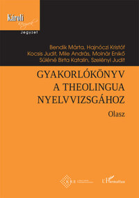 Gyakorlókönyv a Theolingua nyelvvizsgához - Olasz -  (Könyv)