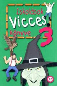 KÁGÉ: Iskolások vicces könyve 3. -  (Könyv)