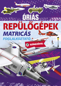 Óriás repülőgépek -  (Könyv)