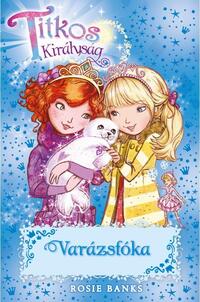Rosie Banks: Titkos Királyság 20. - Varázsfóka -  (Könyv)
