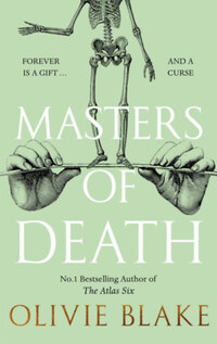 Olivie Blake: Masters of Death -  (Könyv)