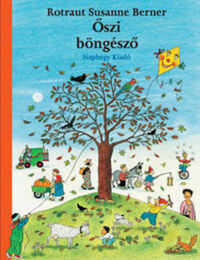 Rotraut Susanne Berner: Őszi böngésző -  (Könyv)