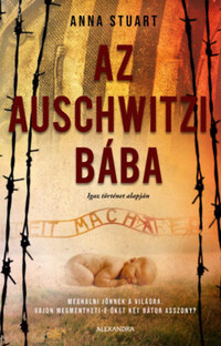 Anna Stuart: Az auschwitzi bába -  (Könyv)