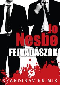 Jo Nesbo: Fejvadászok -  (Könyv)