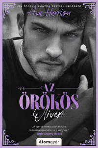 Ava Harrison: Az örökös - Oliver -  (Könyv)