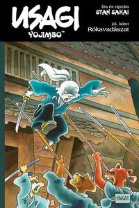 Stan Sakai: Usagi Yojimbo 25. - Rókavadászat -  (Könyv)