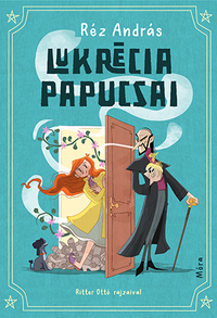 Réz András: Lukrécia papucsai -  (Könyv)