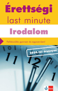 Valkóczi József, Sörfőző Zsuzsa: Érettségi Last minute - Irodalom - Felkészülés gyorsan és egyszerűen! -  (Könyv)