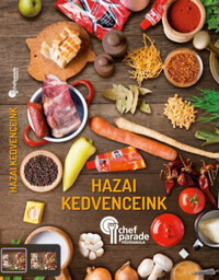 Chefparade - Hazai kedvenceink -  (Könyv)