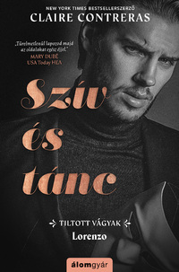 Claire Contreras: Szív és tánc - Lorenzo -  (Könyv)
