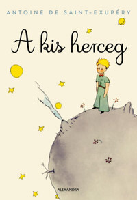 Antoine de Saint-Exupéry: A kis herceg -  (Könyv)