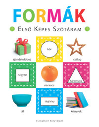 Formák - Első képes szótáram - Szivacskönyv -  (Könyv)