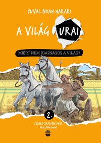 Yuval Noah Harari: Miért nem igazságos a világ? -  (Könyv)