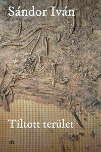 Sándor Iván: Tiltott terület -  (Könyv)