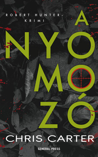 Chris Carter: A nyomozó -  (Könyv)