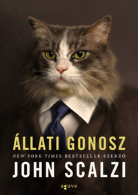 John Scalzi: Állati gonosz -  (Könyv)