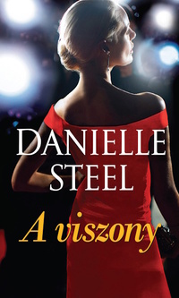Danielle Steel: A viszony -  (Könyv)