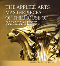 Dúzsi Éva, Heincz Orsolya, Lackner Mónika: The Applied Arts Masterpieces of the House of Parliament - Az Országház iparművészeti remekei -  (Könyv)