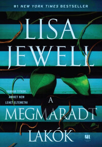 Lisa Jewell: A megmaradt lakók -  (Könyv)