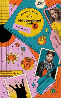 Maros Edit: Hűvösvölgyi suli 1. - Reloaded -  (Könyv)