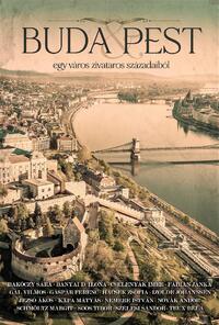 Buda & Pest - egy város zivataros századaiból -  (Könyv)