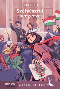 Berg Judit: Szélvésztől kergetve -  (Könyv)