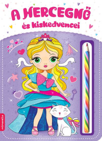 A hercegnő és kiskedvencei -  (Könyv)