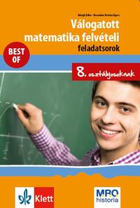 Brecsokné Kertész Ágnes, Balogh Erika: Válogatott matematika felvételi feladatsorok 8. osztályosoknak -  (Könyv)