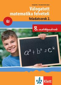 Balogh Erika, Brecsokné Kertész Ágnes: Válogatott matematika felvételi feladatsorok 2. - 8. osztályosoknak -  (Könyv)