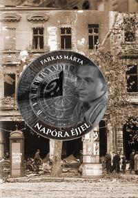 Farkas Márta: Napóra éjjel -  (Könyv)