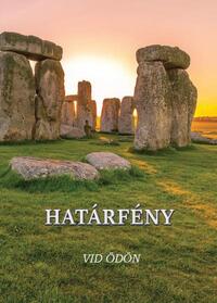 Vid Ödön: Határfény -  (Könyv)