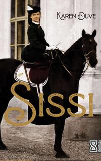 Karen Duve: Sissi -  (Könyv)