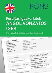 Magdalena Filak: PONS Fordítási gyakorlatok - Angol vonzatos igék - A nyelvtan fejlesztése a fordítás módszerével -  (Könyv)