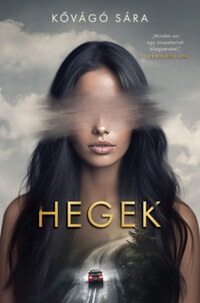 Kővágó Sára: Hegek -  (Könyv)