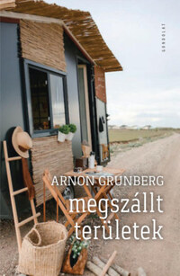 Arnon Grunberg: Megszállt területek -  (Könyv)