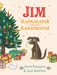 Emma Thompson: Jim káprázatos karácsonya -  (Könyv)