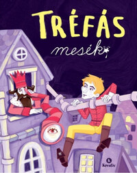 Tréfás mesék -  (Könyv)