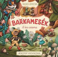 Vadadi Adrienn: Barkamesék - A kis csizma -  (Könyv)