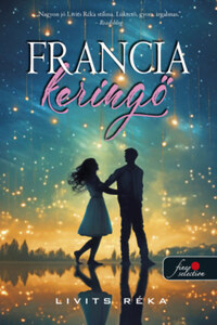 Livits Réka: Francia keringő -  (Könyv)