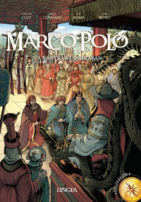 Christian Clot, Éric Adam, Didier Convard: Marco Polo 2. - A nagykán udvarában -  (Könyv)